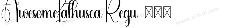 AwesomeLathusca Regu字体转换